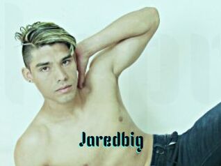 Jaredbig