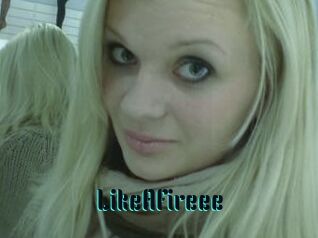 LikeAFireee