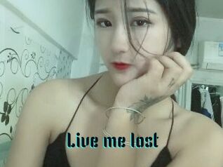 Live_me_lost