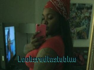 Looksredtasteblue