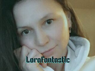 LoraFantastic