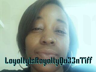 LoyaltyIsRoyaltyQu33nTiff