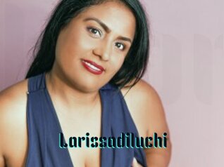 Larissadiluchi