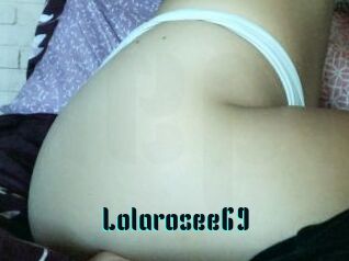 Lolarosee69