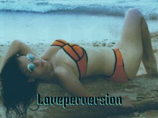 Loveperversion