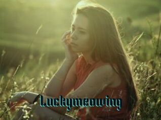 Luckymeowing
