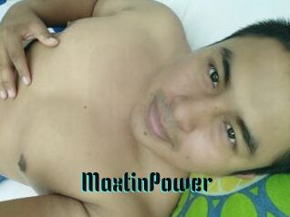 MaxtinPower