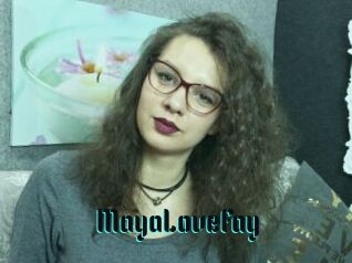 MayaLoveFay