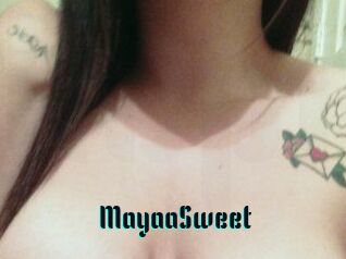 MayaaSweet