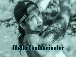 MeDuTheDominator