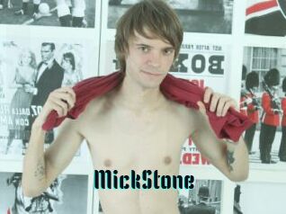 MickStone