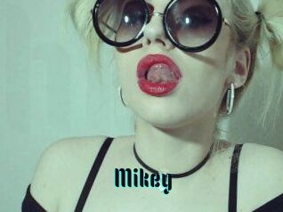 Mikey