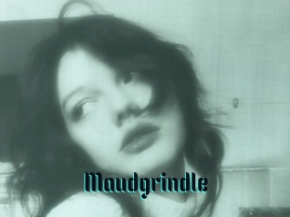 Maudgrindle