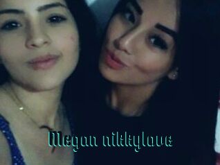 Megan_nikkylove