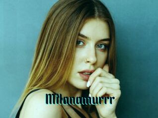 Milanamurrr