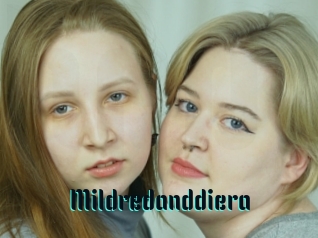 Mildredanddiera