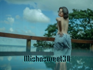 Mishasweet30