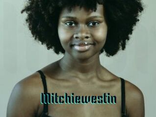 Mitchiewestin