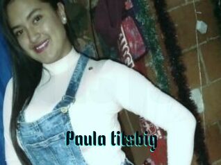 Paula_titsbig