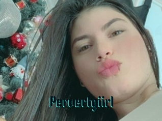 Pervertgiirl