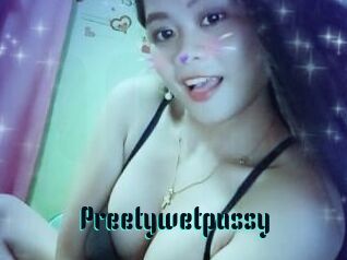 Preetywetpussy