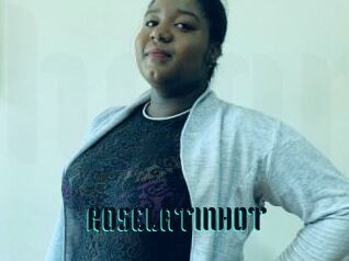 ROSELATINHOT