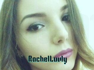 RachelLuvly
