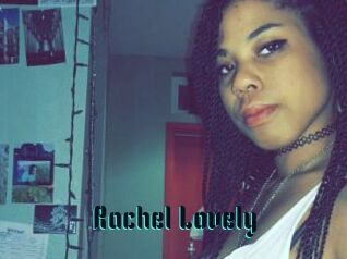 Rachel_Lovely