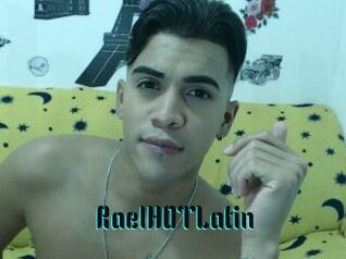 RaelHOTLatin