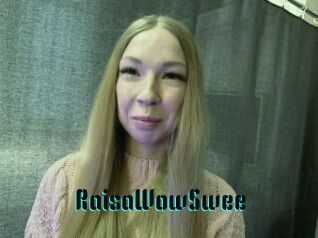 RaisaWowSwee
