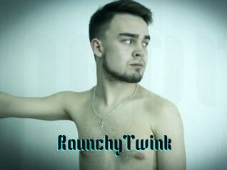 RaunchyTwink