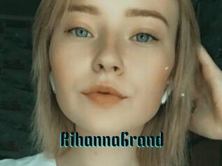 RihannaGrand