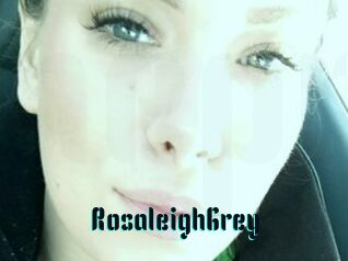 RosaleighGrey