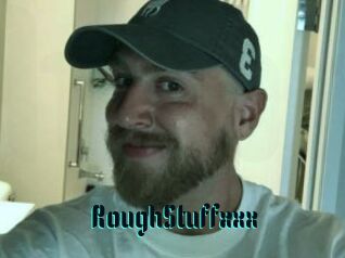 RoughStuffxxx