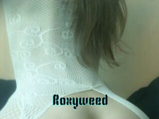 Roxyweed