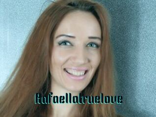 Rafaellatruelove