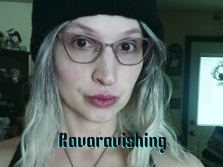 Ravaravishing