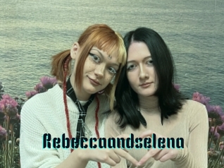Rebeccaandselena