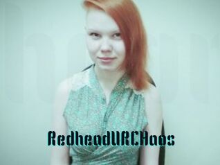 RedheadURCHaos