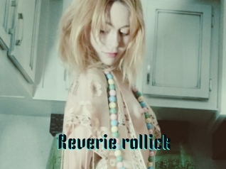 Reverie_rollick