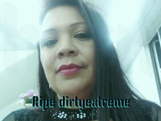 Ripe_dirtyextreme