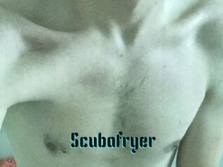 Scubafryer