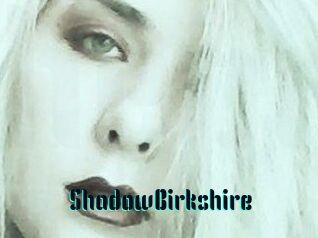 ShadowBirkshire
