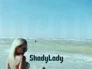 ShadyLady