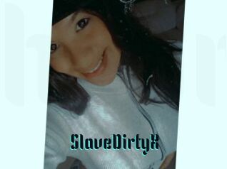 SlaveDirtyX