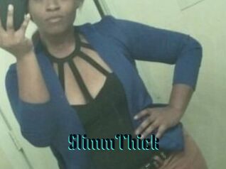SlimmThick