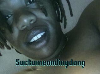Suckameandingdong