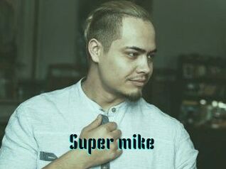 Super_mike_