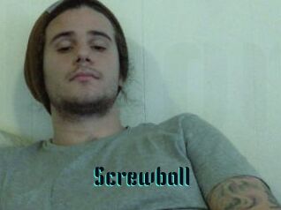Screwball
