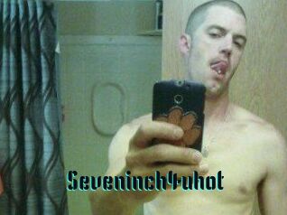 Seveninch4uhot